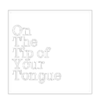 Profile picture of onthetipofyourtongue